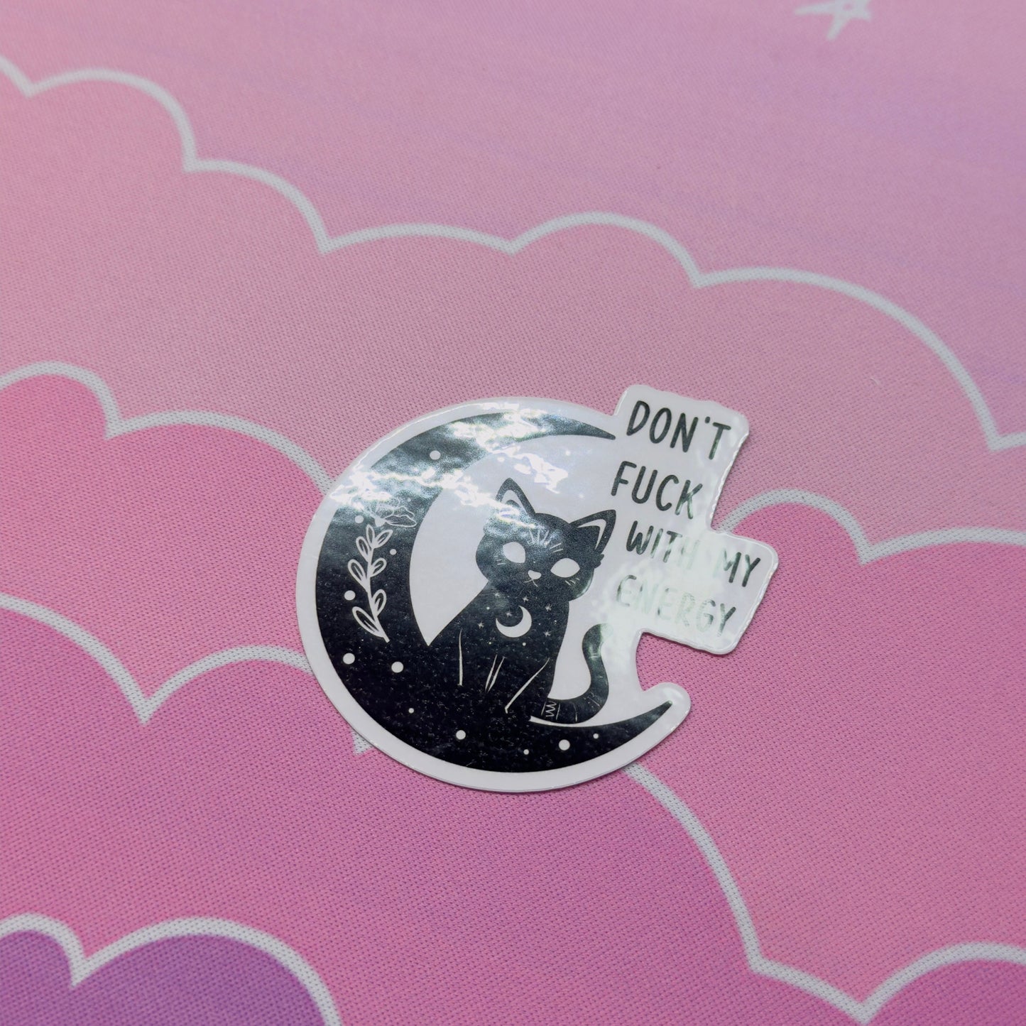 Don't Fuck With My Energy Cat Sticker: Glossy Vinyl Laptop Decal